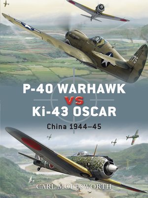 cover image of P-40 Warhawk vs Ki-43 Oscar: China 1944&#8211;45